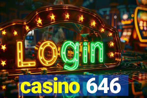 casino 646