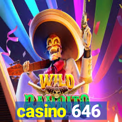 casino 646