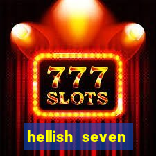 hellish seven deluxe slot online