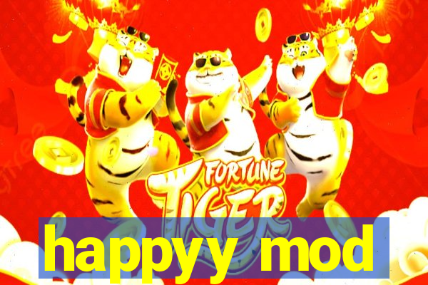 happyy mod