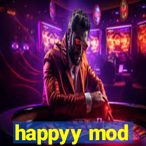 happyy mod