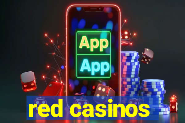 red casinos