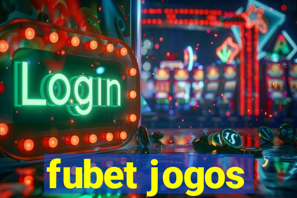 fubet jogos