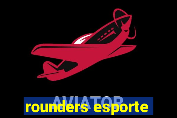 rounders esporte