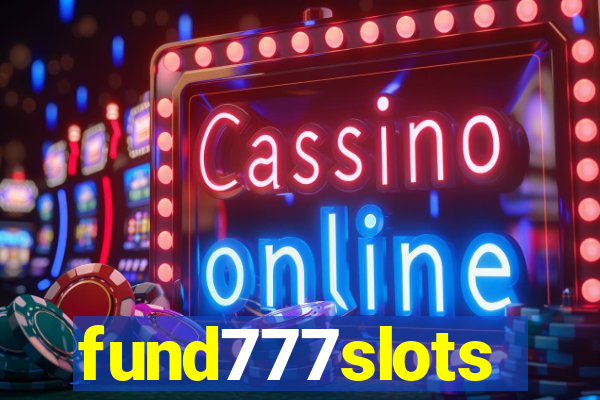 fund777slots