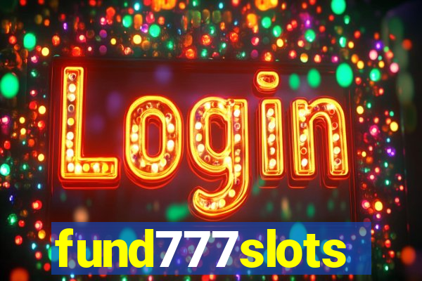 fund777slots