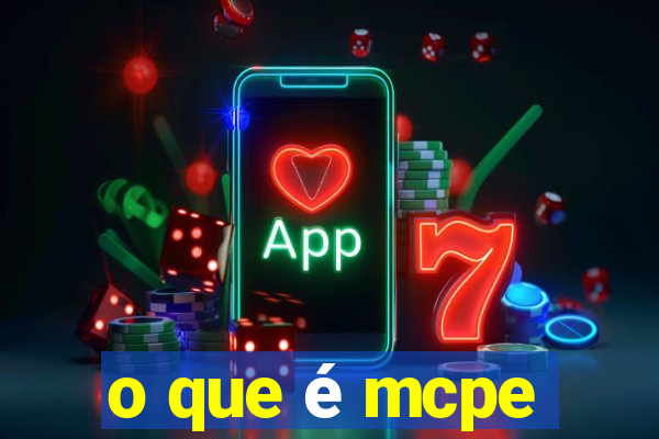 o que é mcpe