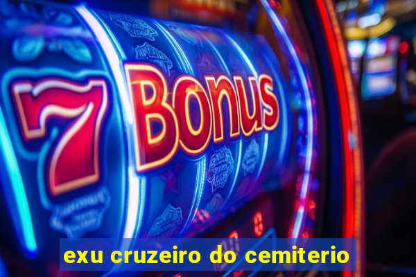 exu cruzeiro do cemiterio