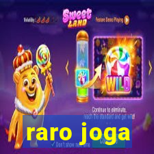 raro joga