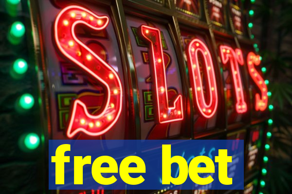 free bet