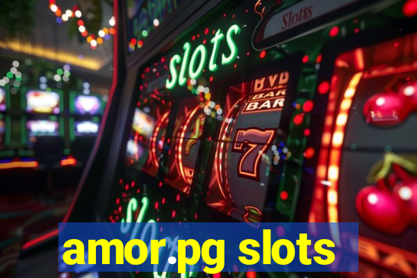 amor.pg slots