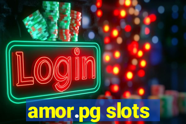 amor.pg slots