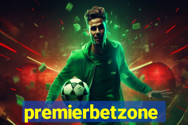 premierbetzone aposta online