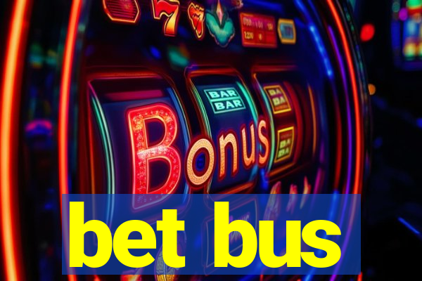 bet bus