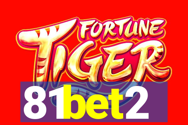 81bet2