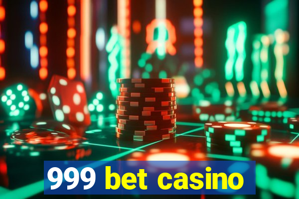 999 bet casino