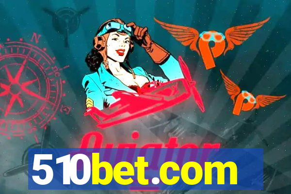 510bet.com