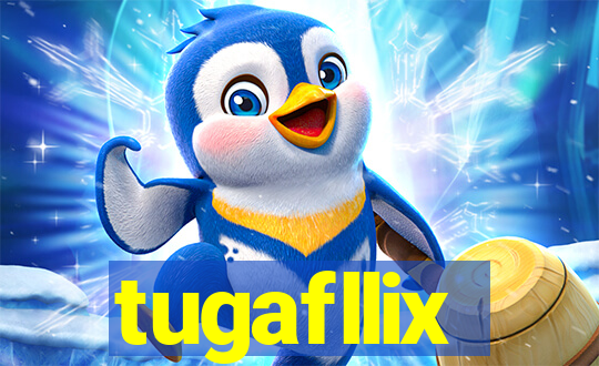 tugafllix