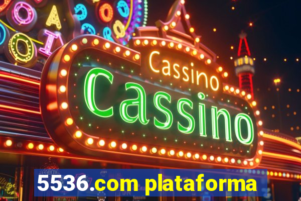 5536.com plataforma