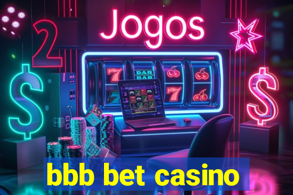 bbb bet casino