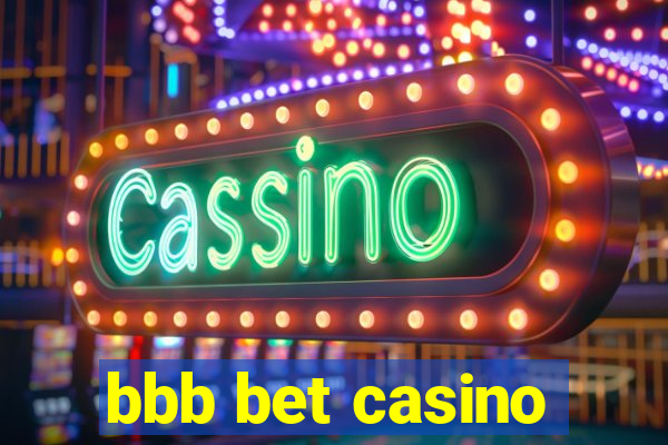 bbb bet casino