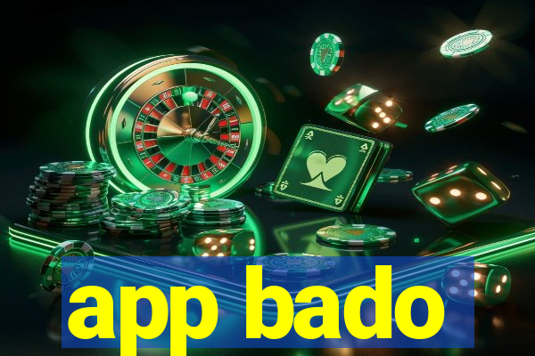 app bado