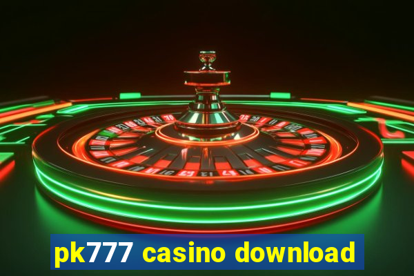 pk777 casino download