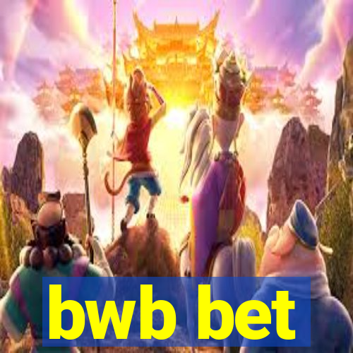 bwb bet