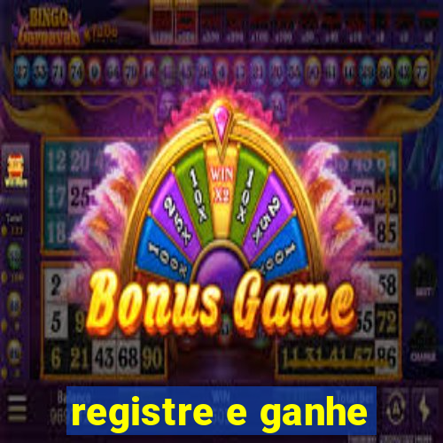 registre e ganhe