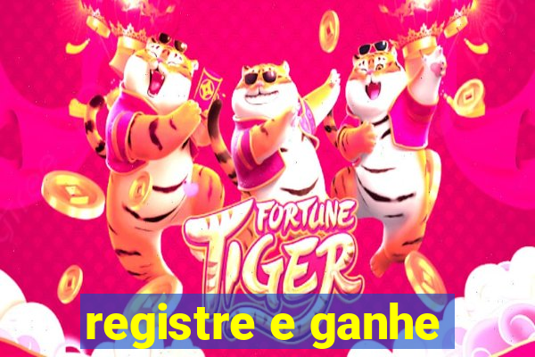 registre e ganhe