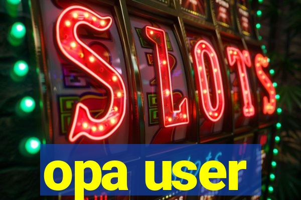 opa user