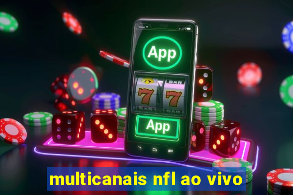 multicanais nfl ao vivo