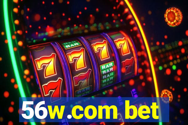 56w.com bet