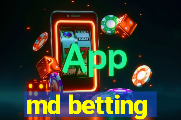 md betting