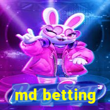 md betting