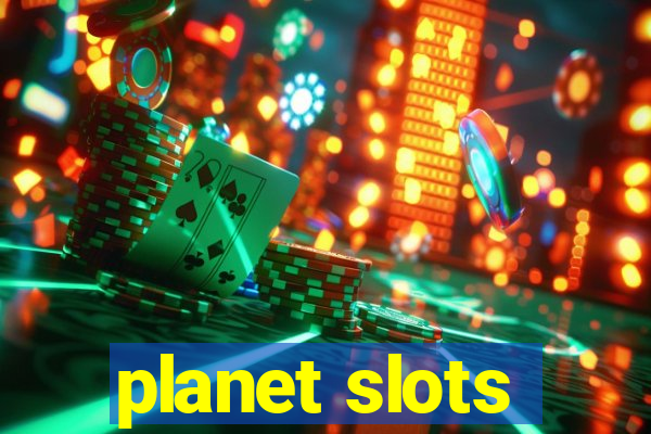 planet slots