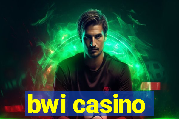 bwi casino