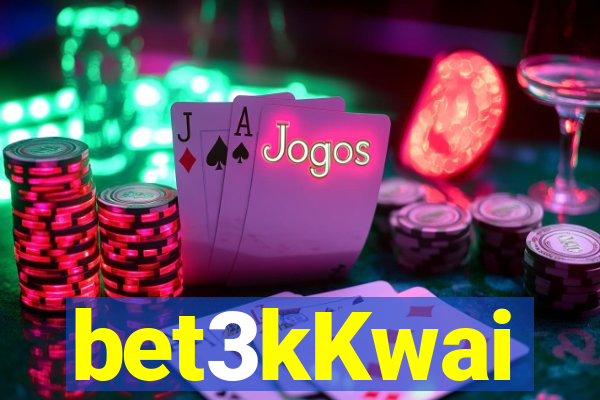 bet3kKwai