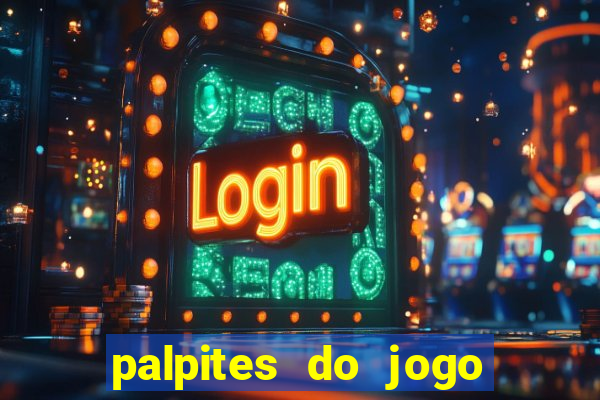 palpites do jogo aberto de hoje