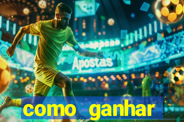 como ganhar dinheiro para jogos