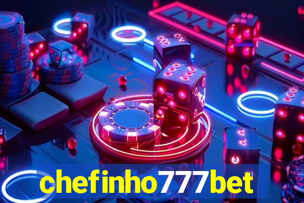 chefinho777bet