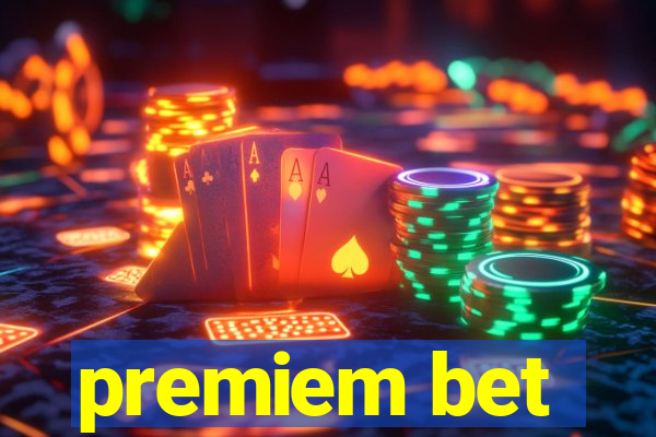 premiem bet