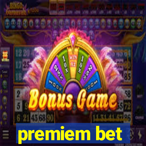 premiem bet