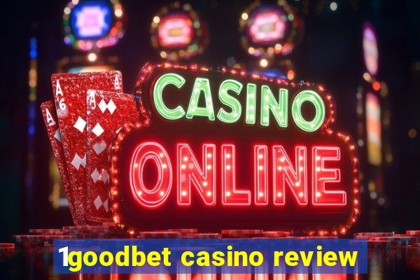 1goodbet casino review