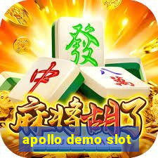 apollo demo slot