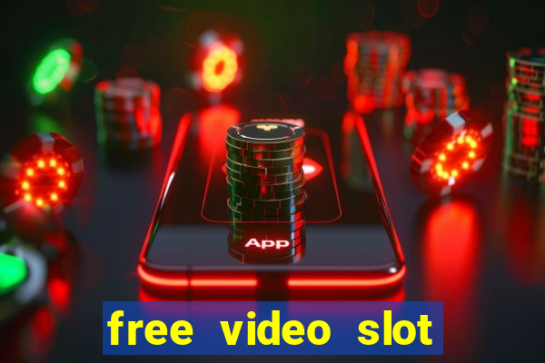 free video slot games online