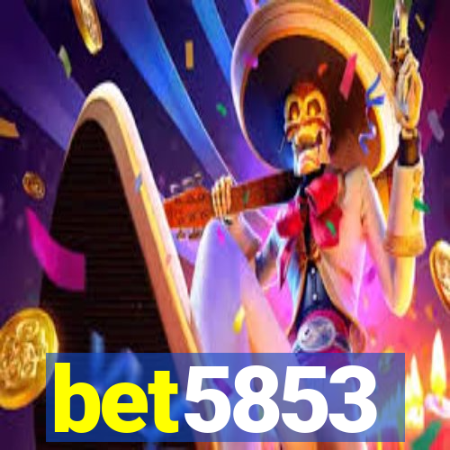 bet5853