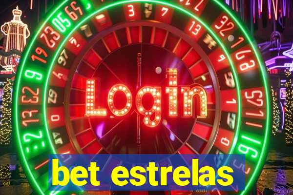 bet estrelas