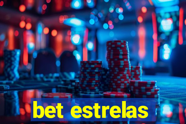 bet estrelas