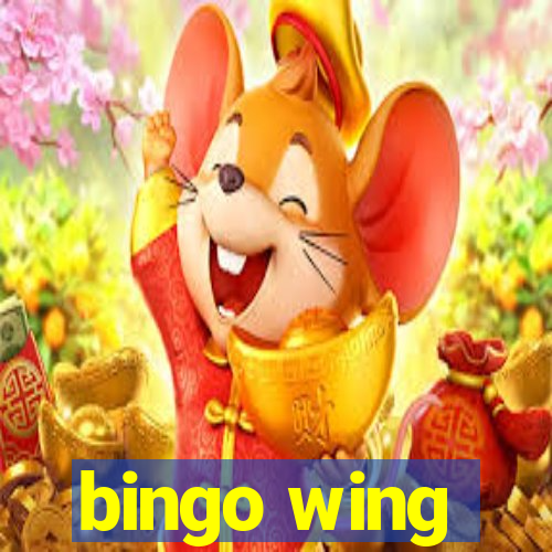 bingo wing